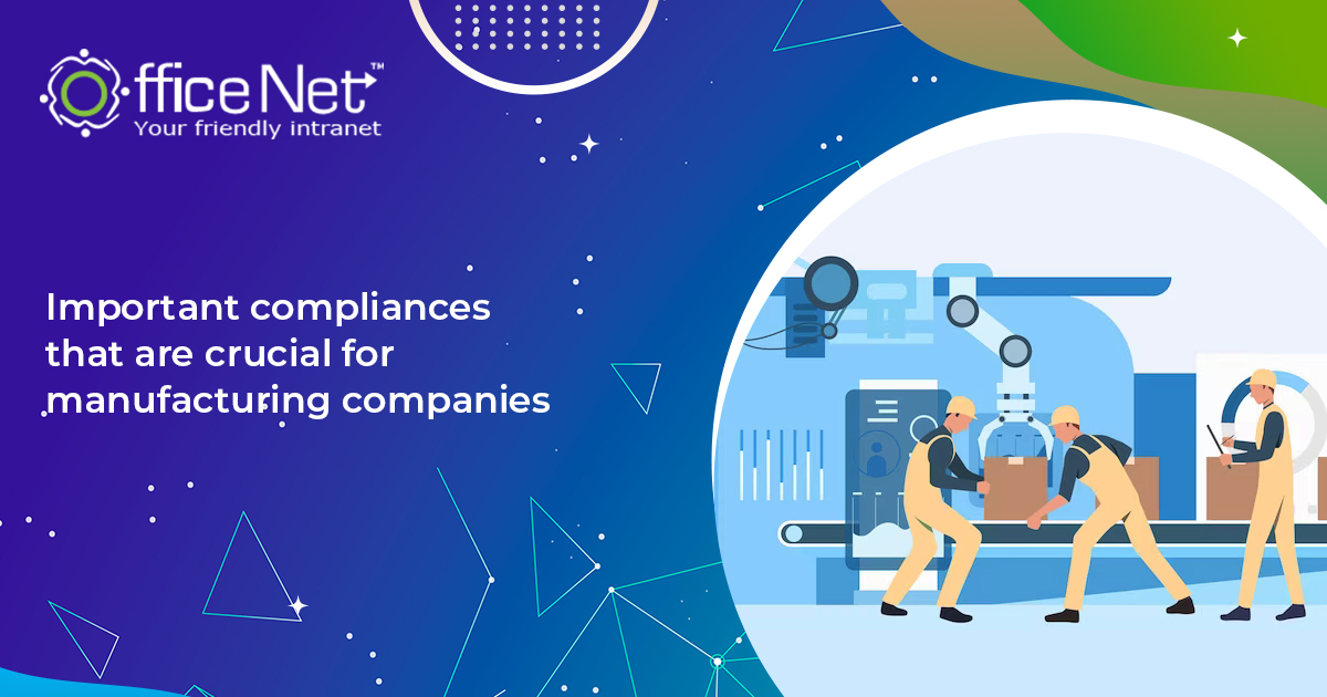 Important compliances that are crucial for manufacturing companies